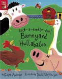 Cock-a-doodle-doo! Barnyard Hullabaloo